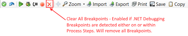Clear All Breakpoints   button removes all breakpoints used in debugging process 
